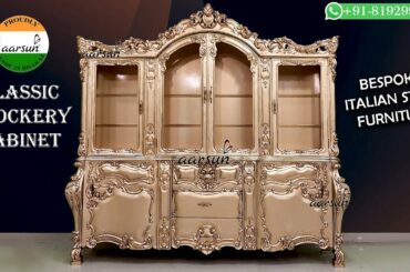 Classic Crockery Unit  - Italian Style Custom-Made Furniture Collection by Aarsun