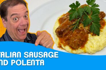 Italian Sausage and Polenta