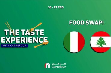 Taste Experience : Food Swap Lebanese & Italian Dishes
