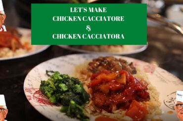 How to Make CHICKEN CACCIATORE & CHICKEN CACCIATORA Like a True Italian Chef!