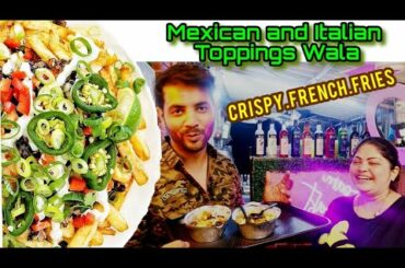 Crispy french fries with Mexican and Italian Toppings | Crispy French Fries | My Kind of Productions
