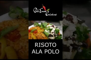 RISOTO ALA POLO | ITALIAN FOOD | EUROPEAN FOOD | PAKISTANI FOOD | TURKISH FOOD | FOOD TRAVELING