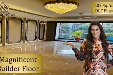 DLF Phase 1 / DLF Phase 2 Builder Floors | 502 Sq. Yards | Amazing View | Terrace Garden 9990660181