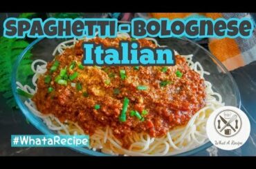 Authentic Italian Spaghetti Bolognese Without Alcohol by What A Recipe