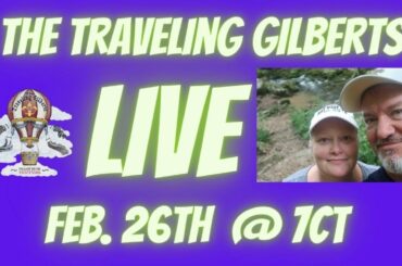 The Traveling Gilberts LIVE