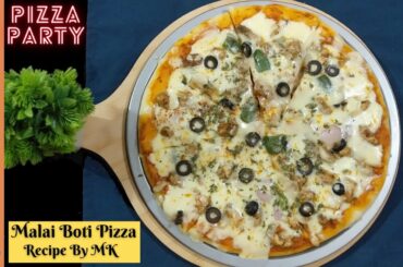 Malai Boti Pizza Recipe Without Oven | Easy Tasty & Quick Recipe By MK