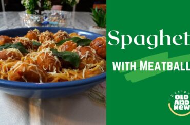 Spaghetti with meatball-Italian cuisine-Pasta recipe-How to make spaghetti-Recipes old and new