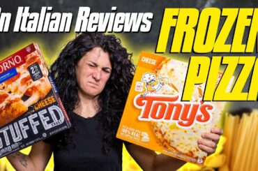 An Italian Reviews American FROZEN PIZZA