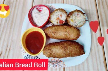 Tempting Italian Bread Roll | No Aloo Cheesy Veg Bread Roll | Breakfast/Starter Recipes