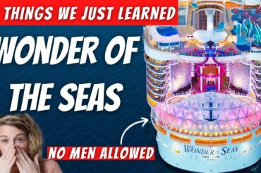 Wonder of the Seas | 30 Things We JUST LEARNED about the World's Largest Cruise Ship | OBSESSED!