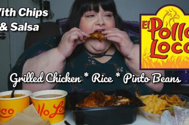 El Pollo Loco Mukbang