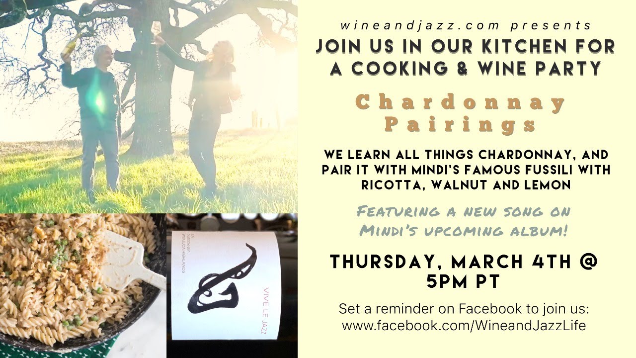 Join Us For A Cooking, Wine & Jazz Party! Join Us For A Cooking, Wine & Jazz Party!