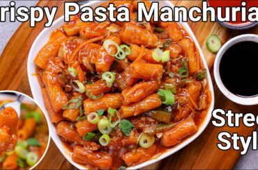 Pasta Chilli Manchurian Recipe New & Unique Recipe | Pasta Indo Chinese Style with Manchurian Sauce