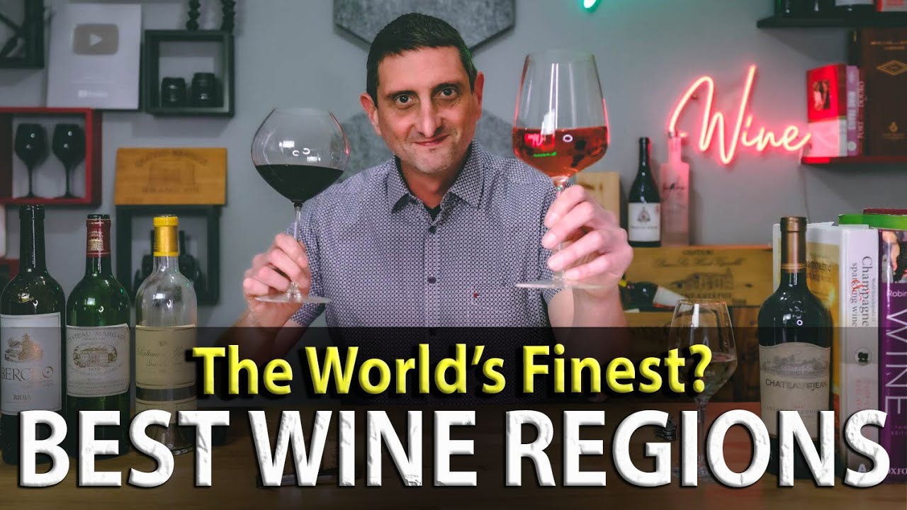 Top 5 Best Wine Regions in the World Top 5 Best Wine Regions in the World