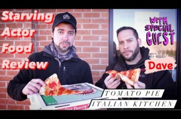 Starving Actor Food Review | Tomato Pie Italian Restaurant (Monroe Township, NJ)