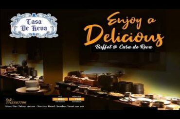 Casa De Reva l Best Buffet Restaurant in Vasai  l 120 plus variety of Awesome dishes |Aryan Deshmukh