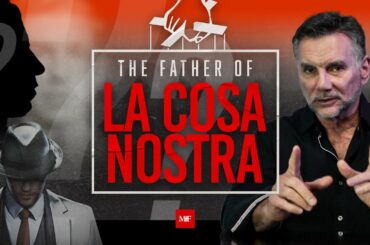 Who was the Father of La Cosa Nostra? | Sit Down with Michael Franzese