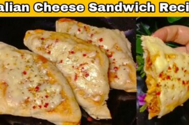 No Oven Italian Cheese Sandwich Recipe| Italian Pizza Sandwich | Ramzan Cheese Sandwich Recipe