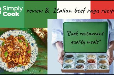 Simply Cook review & Italian beef ragu recipe | Review & cooking