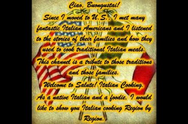 Welcome to Salute! Italian Cooking Channel