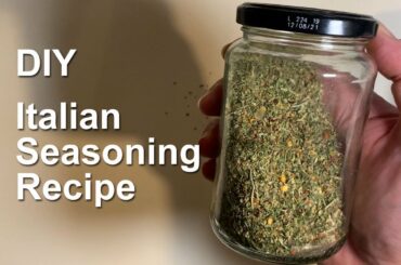Italian Seasoning Recipe | Make your own Italian Seasoning