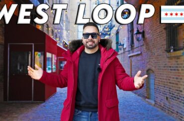 WEST LOOP CHICAGO // Ultimate Neighborhood Travel Guide & Tour [4K]