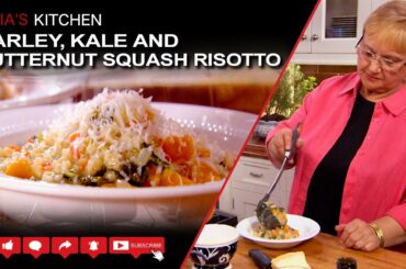 Barley, Kale and Butternut Squash Risotto Recipe - Lidia’s Kitchen  Series