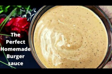 Burger Sauce Recipe | Homemade Burger Sauce Recipe | Perfect Burger Sauce Recipe | Cooking Basic |