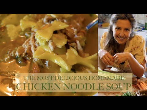 THE MOST DELICIOUS CHICKEN NOODLE SOUP (Homemade Stock & Pasta Cooked in a Farmhouse in Italy) THE MOST DELICIOUS CHICKEN NOODLE SOUP (Homemade Stock & Pasta Cooked in a Farmhouse in Italy)