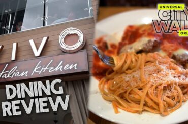 Eating at VIVO Italian Kitchen! 2022 Universal CityWalk Dining Review