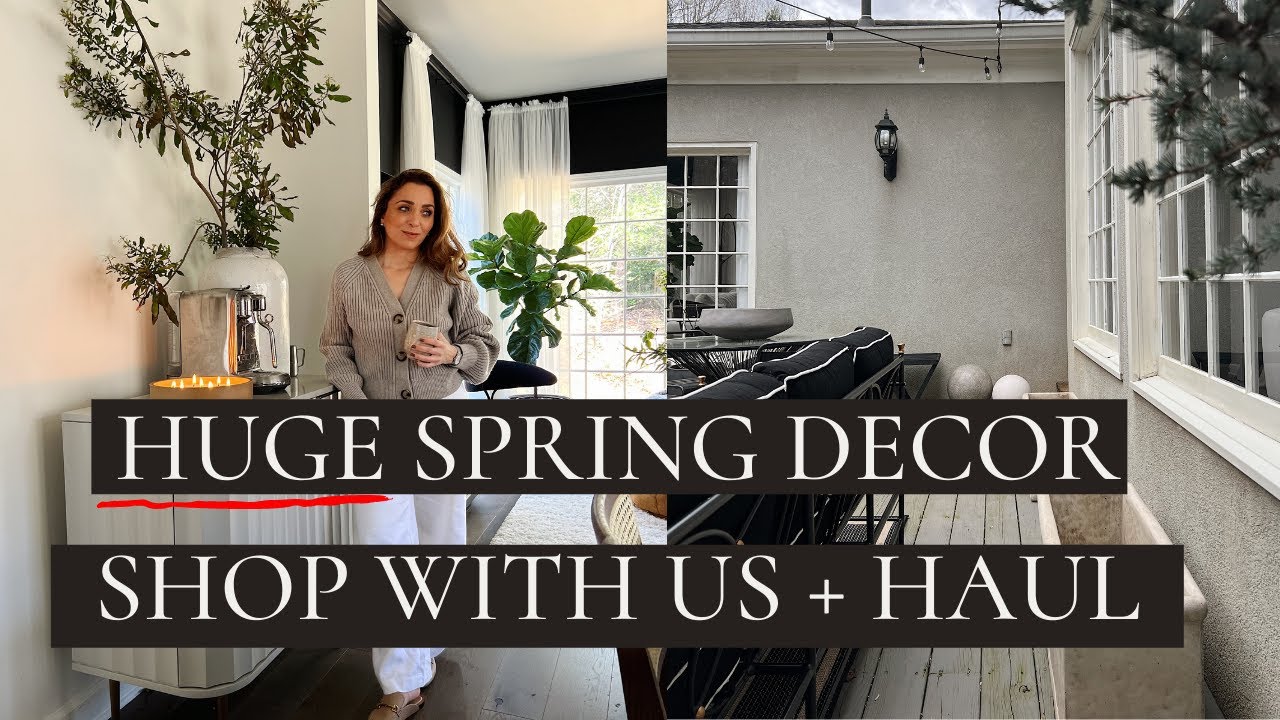 SPRING DECOR 2022 SHOP WITH US + HUGE Haul | INTERIOR DESIGN | HOUSE OF VALENTINA SPRING DECOR 2022 SHOP WITH US + HUGE Haul | INTERIOR DESIGN | HOUSE OF VALENTINA