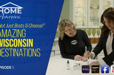 We're Not just Brats and Cheese! Episode 5 Home, America