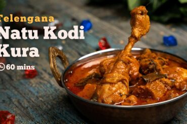 Telangana Style Authentic Natu Kodi Kura Recipe | Delicious Country Chicken Curry | Cookd