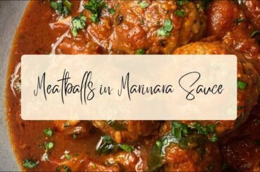 JUICY ITALIAN MEATBALLS IN MARINARA SAUCE