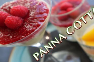 Panna Cotta | Authentic Italian Recipe | And Fantastic Raspberry Sauce