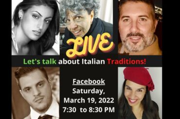 LIVE! Let's Talk About Italian Traditions!