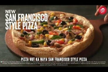 NEW San Francisco Style Pizza | Pizza Hut India