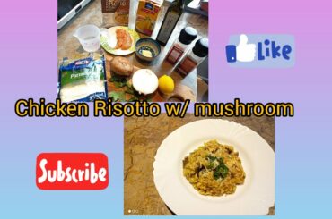I cooked CHICKEN RISOTTO w/ MUSHROOM for our dinner//Bevz Marcos