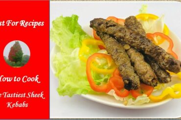 How to Cook The Tastiest Sheekh Kebabs Quick and Easy Recipe (Ramadan Special)