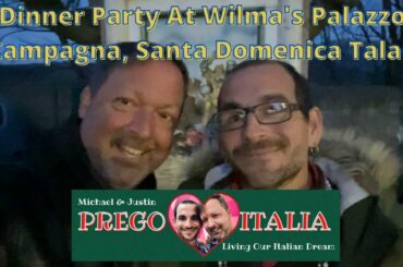 Calabria Italy - Santa Domenica Talao Dinner At Palazzo Campagna - Episode 46