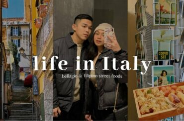 life in Italy | wandering around bellagio & tiktok famous filipino street foods