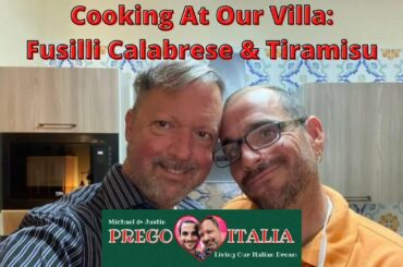 Calabria Italy Food Vlog -Scalea - Cooking Italian Food - Fusilli Calabrese  & Tiramisu -Episode 52