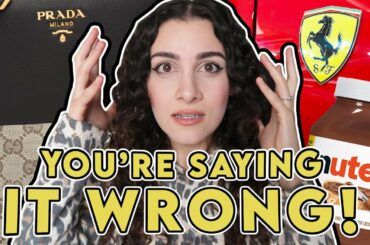 How to Pronounce Italian Brand Names