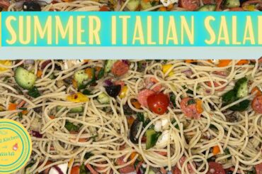 Italian Spaghetti Summer Salad Recipe ~ Ensalada Italiana de espagueti