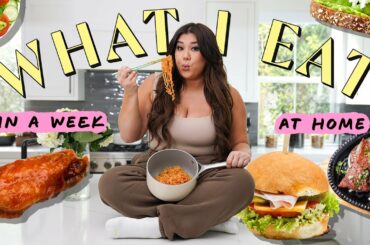 WHAT I EAT IN A WEEK AT HOME!!