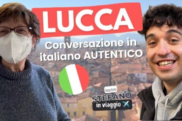 Parlo con un'artigiana a Lucca (authentic Italian conversation)