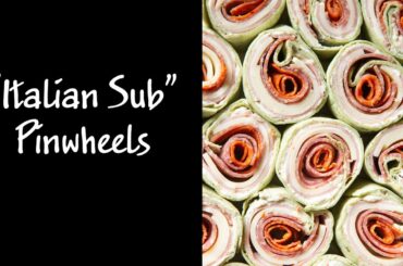 April 2022 Recipe: "Italian Sub" Pinwheels