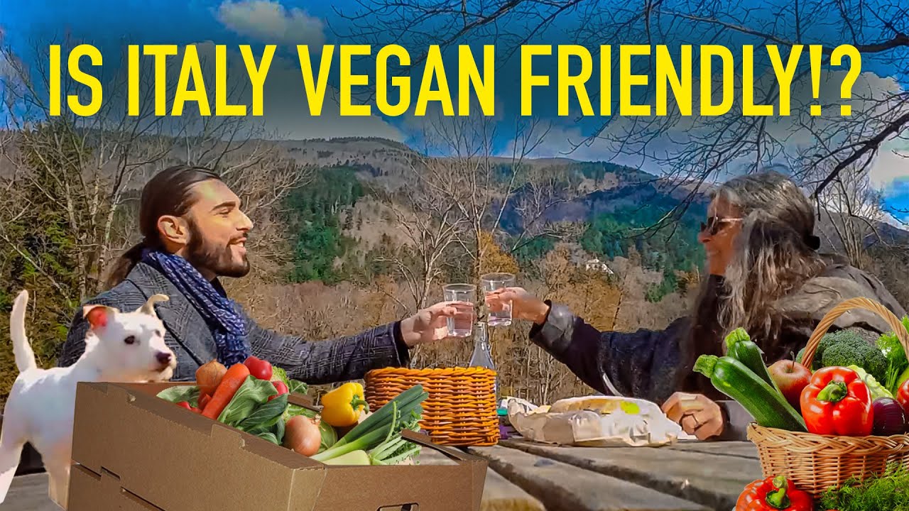 Is Italy VEGAN Friendly? MOVE TO ITALY Is Italy VEGAN Friendly? MOVE TO ITALY