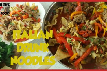 Italian Drunken Noodles | Easy weeknight meal with tons of flavor