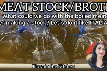 Meat STOCK or Broth recipe, basic Italian meat stock. A complete guide, Educational.